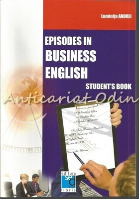 Episodes In Business English - Luminita Andrei foto