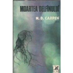 Moartea delfinului - N. D. Carpen
