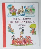 CELE MAI FRUMOASE POVESTI IN VERSURI , ilustratii de TONY WOLF , 2019