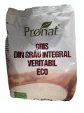 Gris din grau integral veritabil Bio, 600g, Pronat