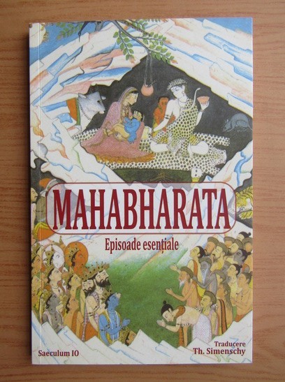 Mahabharata. Episoade esentiale