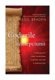 Codurile &icirc;nțelepciunii - Paperback brosat - Gregg Braden - For You