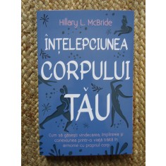 Intelepciunea corpului tau, Hillary McBride, Herald