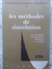 Les Methodes de Simulation - J. Agard, Dunod 1968, Franceza, Fizica, 154 pagini