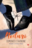 Noduri (Carte pentru toți) - Paperback brosat - Domenico Starnone - Litera