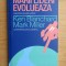 Ken Blanchard - Marii lideri evolueaza. Cum sa devii un lider autentic
