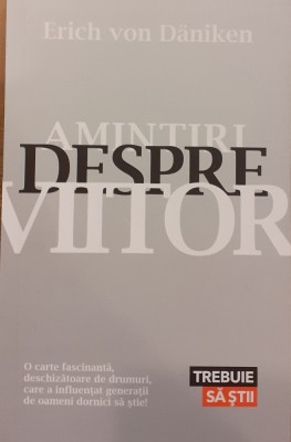 Amintiri despre viitor foto