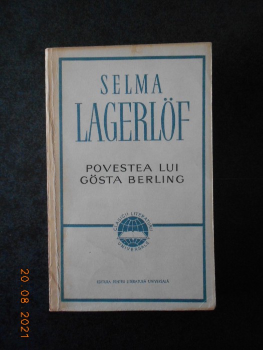 SELMA LAGERLOF - POVESTEA LUI GOSTA BERLING