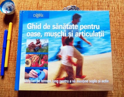 GHID DE SANATATE PT OASE, MUSCHI SI ARTICULATII (Reader&amp;#039;s D.); NOUĂ, IN TIPLĂ! foto