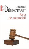 Pana de automobil (Top10+) Friedrich Durrenmatt - Polirom
