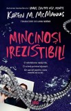 Cumpara ieftin Mincinosi Irezistibili, Karen M. Mcmanus - Editura Corint
