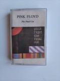 Casetă audio - Pink Floyd - The Final Cut (Ediție Retro anii '90) Vintage
