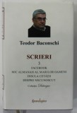 TEODOR BACONSCHI , SCRIERI , VOLUMUL 3 , 2022