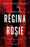 Regina rosie - Juan Gomez Jurado - Editura Bookzone