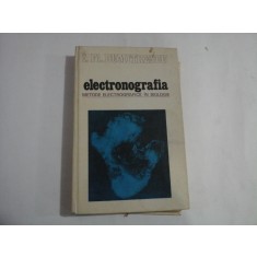 ELECTRONOGRAFIA - I. FL. DUMITRESCU
