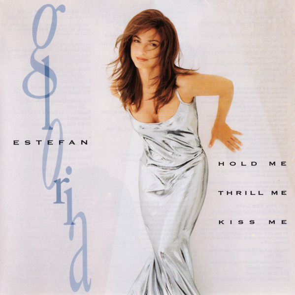 CD Gloria Estefan &ndash; Hold Me, Thrill Me, Kiss Me (EX)