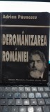 Deromanizarea Romaniei - Adrian Paunescu