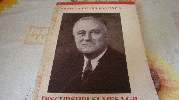 Franklin Delano Roosvelt - Discursuri si mesagii - 1946