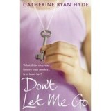 Don&#039;t Let Me Go