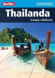 Thailanda incepe calatoria