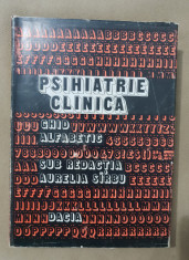 PSIHIATRIE CLINICA. Ghid alfabetic - Aurelia Sirbu (redactor) foto