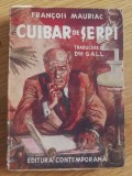 Francois Mauriac - Cuibar de serpi