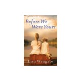 Before We Were Yours