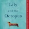 Lily and the Octopus