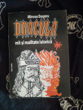 Mircea Dogaru - Dracula - mit si realitate istorica