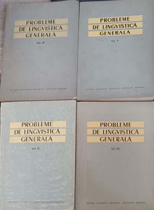 PROBLEME DE LINGVISTICA GENERALA VOL.4-7-AL. GRAUR, I. COTEANU
