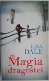 Magia dragostei &ndash; Lisa Dale (putin patata)