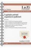Legislatia privind organizarea judiciara Act.3 decembrie 2024 Ed. Spiralata - Paul Pop