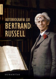 Autobiografia lui Bertrand Russell - Hardcover - Bertrand Russell - Humanitas