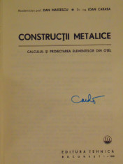 Constructii metalice Calculul si proiectarea elementelor din otel -Dan Mateescu, Ioan Caraba