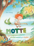 Motte, mica vrajitoare a mlastinii salveaza castelul spiridusilor - Editura Univers