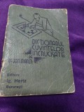 DICTIONARUL CUVINTELOR INCRUCISATE de Dr.ION MARES,Ed.HERTZ Bucuresti,Interbelic