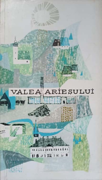 VALEA ARIESULUI-I. TUGUI, I. DELEANU-204889