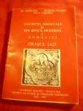 Inscriptii medievale si din Epoca Moderna a Romaniei - Iasi 1994 -Ed.Academia Ro
