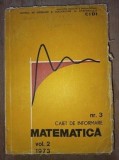 Caiet de informare nr.3 Matematica vol.2