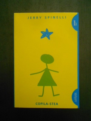 Jerry Spinelli - Copila-stea (2016) foto