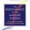 The Biodynamics of the Immune System: Balancing the Energies of the Body with the Cosmos