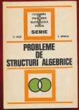 C Nita, T Spircu, "Probleme de structuri algebrice" - 1974