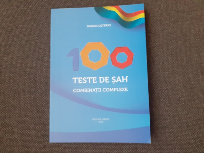 MARIUS CETERAS 100 TESTE DE SAH COMBINATII COMPLEXE