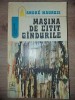 Masina de citit gindurile- Andre Maurois