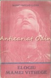 Cumpara ieftin Elogiu Mamei Vitrege - Mario Vargas Llosa, Editura Sfynx, 1991, Roman, Beletristica, 91 pagini