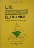 Geometrie. Piramide - Alexandru Mot