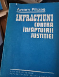 Avam Filipas - Infractiuni contra infaptuirii justitiei