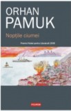 Orhan Pamuk: Noptile Ciumei, Editura Polirom, 2024, 776 pagini, Roman