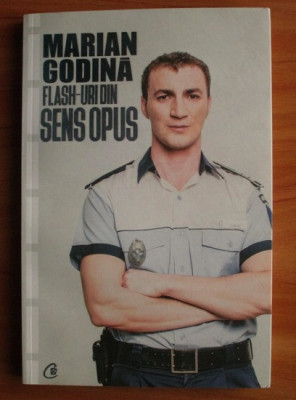 Marian Godina - Flash-uri din sens opus foto