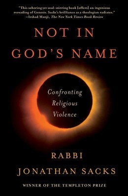 Not in God&#039;s Name: Confronting Religious Violence